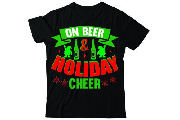 On Beer Holiday Cheer: Festive T-Shirt Designs for Brands