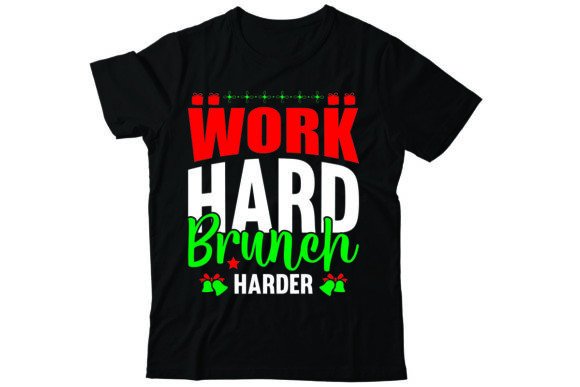 Work Hard Brunch Harder T-Shirt Designs Review